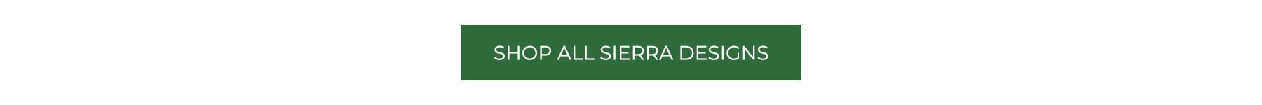 Shop All Sierra Designs